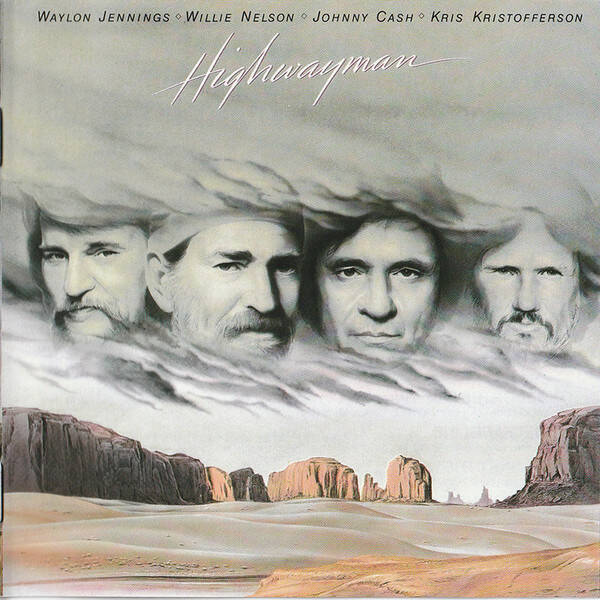 Highwaymen (Waylon Jennings, Willie Nelson, Johnny Cash, Kris Kristofferson) – Highwayman (CD)