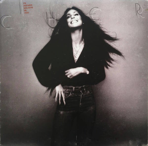 Cher – I'd Rather Believe In You (LP)