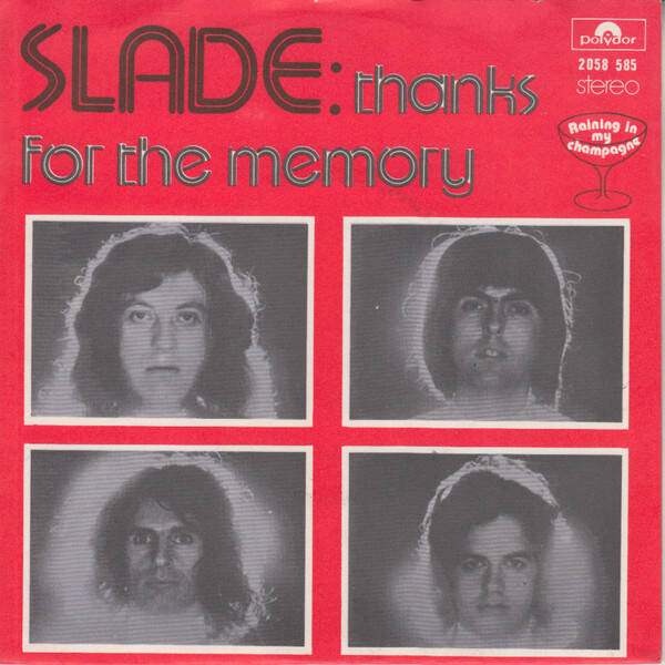 Slade – Thanks For The Memory (Wham Bam Thank You Mam) (7")