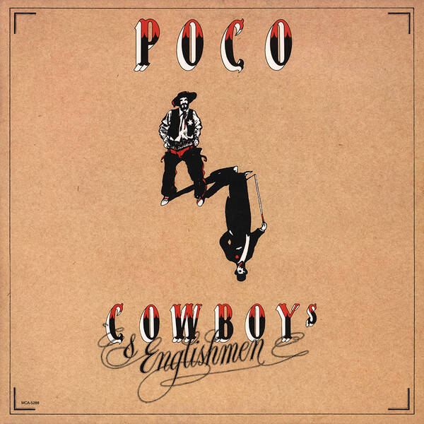 Poco – Cowboys & Englishmen (LP)