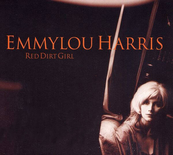 Emmylou Harris – Red Dirt Girl (CD)