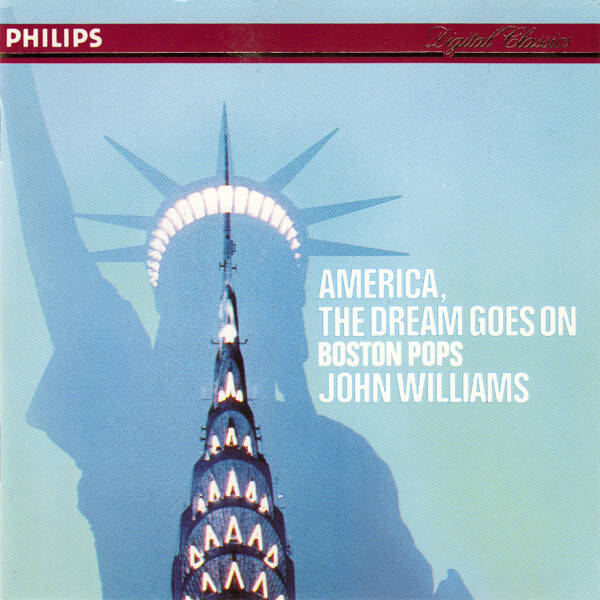 Boston Pops, John Williams – America, The Dream Goes On (CD)