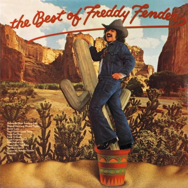Freddy Fender – The Best Of Freddy Fender (LP)