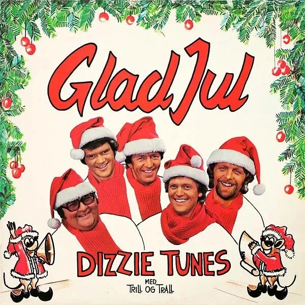 Dizzie Tunes Med Trill Og Trall – Glad Jul (LP)