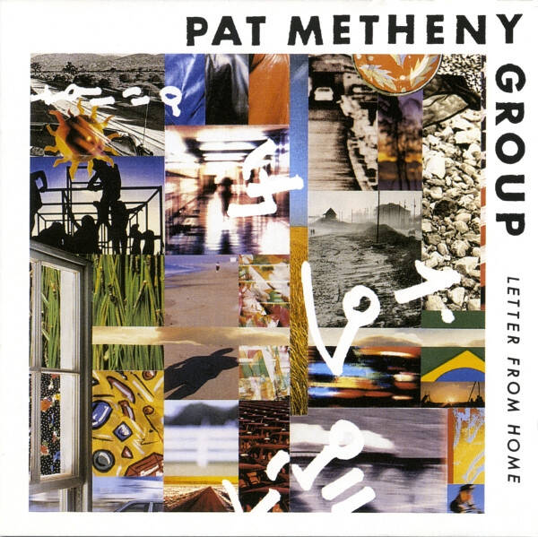 Pat Metheny Group – Letter From Home (CD)