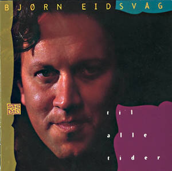 Bjørn Eidsvåg – Til Alle Tider (CD)