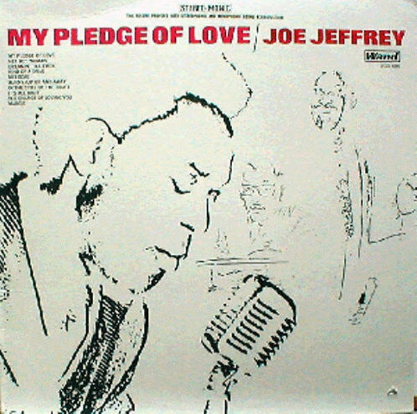 Joe Jeffrey – My Pledge Of Love (LP)