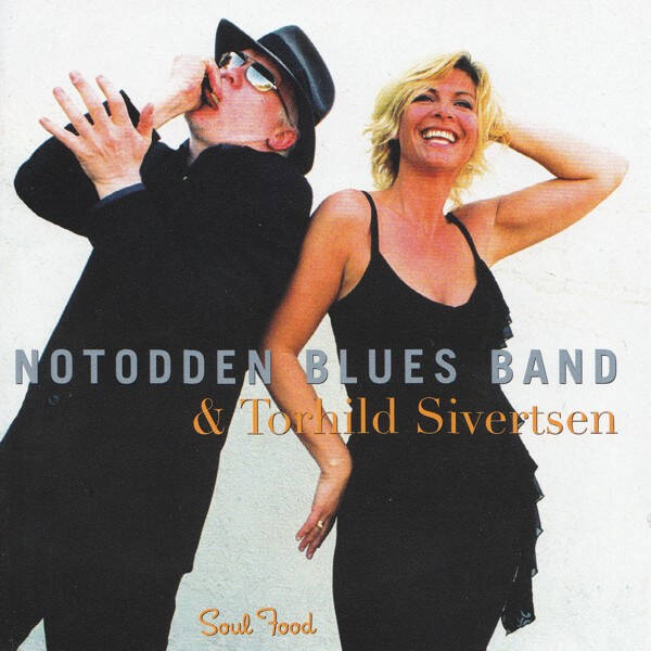 Notodden Blues Band & Torhild Sivertsen – Soul Food (CD)