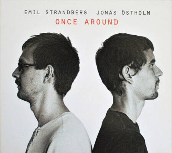 Emil Strandberg / Jonas Östholm – Once Around (CD)
