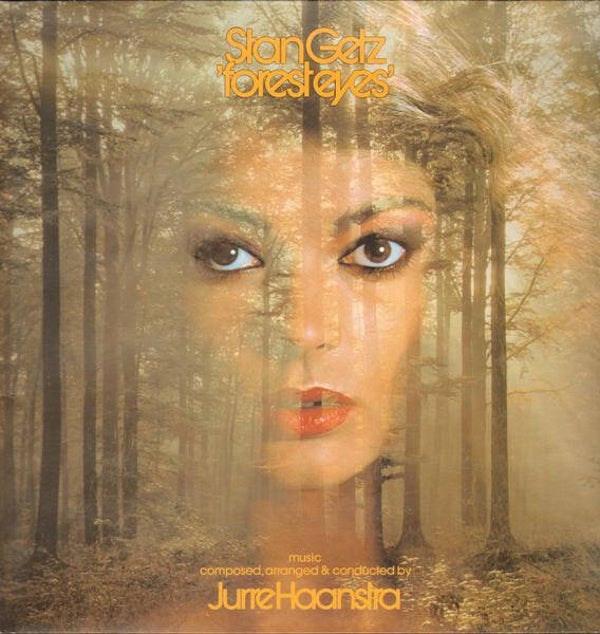 Stan Getz – Forest Eyes (LP)