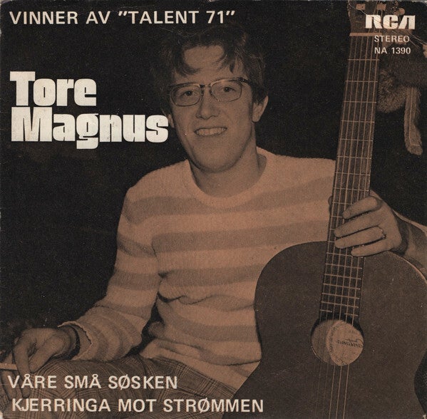 Tore Magnus – Våre Små Søsken / Kjerringa Mot Strømmen (7")