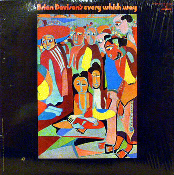 Brian Davison's Every Which Way – Brian Davison's Every Which Way (LP)