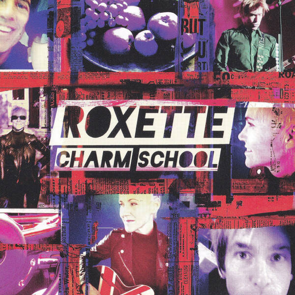 Roxette – Charm School (CD)