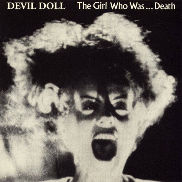 Devil Doll – The Girl Who Was... Death (CD)