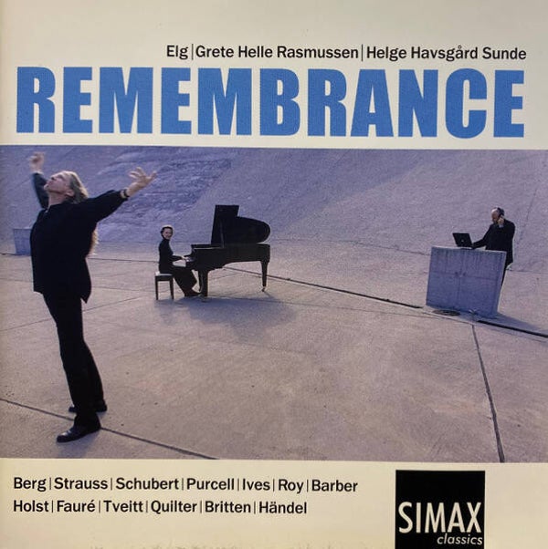 Elg / Grete Helle Rasmussen / Helge Havsgård Sunde – Rememberance (CD)