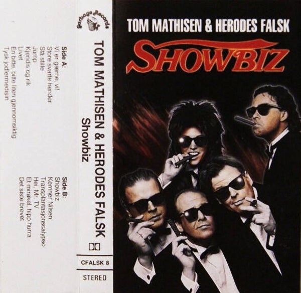 Tom Mathisen & Herodes Falsk ‎– Showbiz (Kassett)