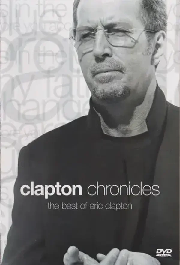 Eric Clapton – Clapton Chronicles (The Best Of Eric Clapton) (DVD)