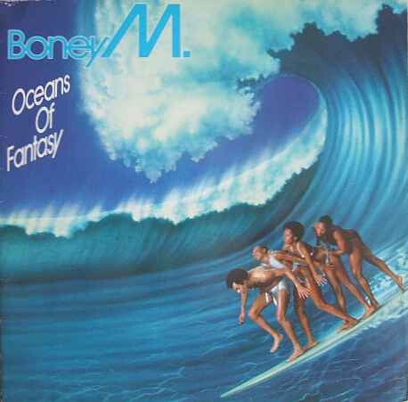 Boney M. – Oceans Of Fantasy (LP)