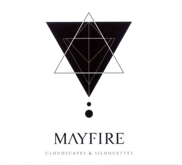 Mayfire – Cloudscapes & Silhouettes (CD)