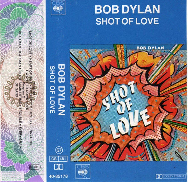 Bob Dylan – Shot Of Love (Kassett)