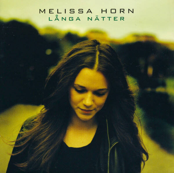 Melissa Horn – Långa Nätter (CD)
