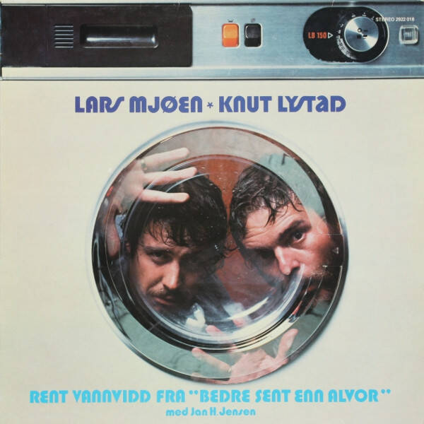 Lars Mjøen - Knut Lystad – Rent Vannvidd Fra "Bedre Sent Enn Alvor" (LP)