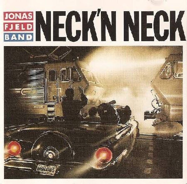 Jonas Fjeld Band ‎– Neck'n Neck (CD)