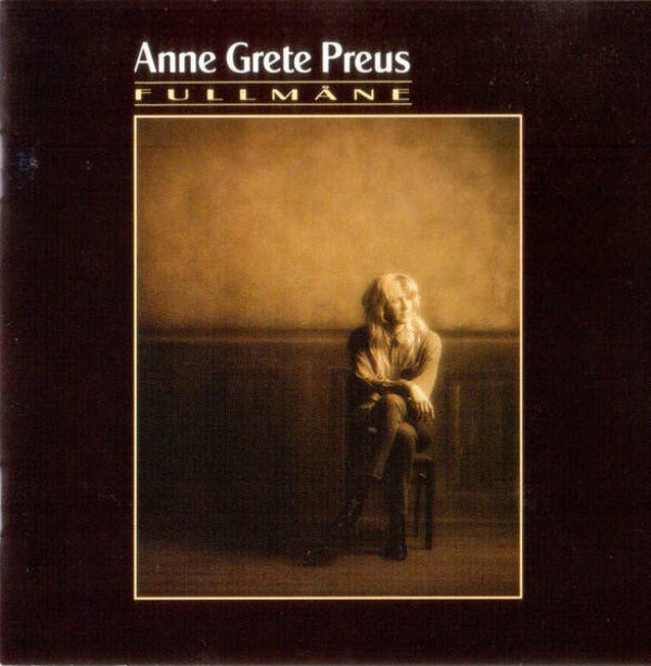 Anne Grete Preus – Fullmåne (CD)