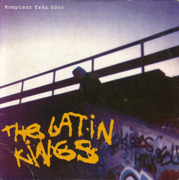 The Latin Kings – Kompisar Från Förr (CD singel)