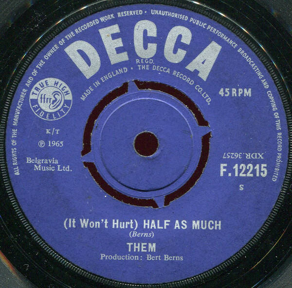 Them ‎– (It Won't Hurt) Half As Much / I'. Gonna Dress in Black (7")