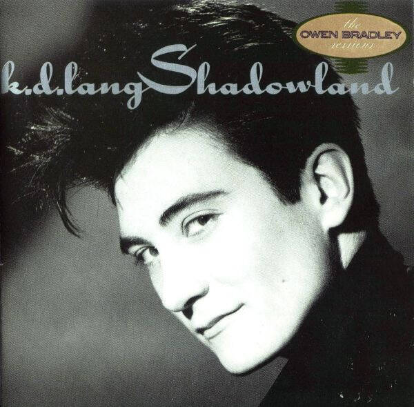K.D. Lang – Shadowland (The Owen Bradley Sessions) (CD)