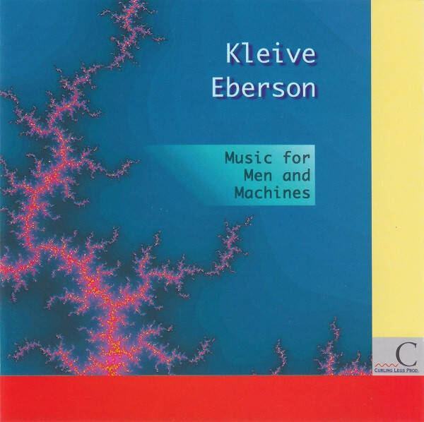 Kleive • Eberson ‎– Music For Men And Machines (CD)