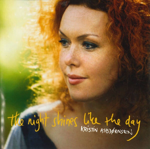 Kristin Asbjørnsen – The Night Shines Like The Day (CD)