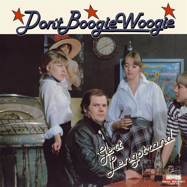 Gert Lengstrand – Don't Boogie Woogie (LP)