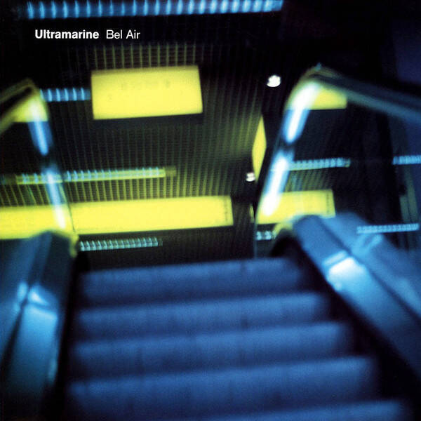 Ultramarine ‎– Bel Air (2LP)