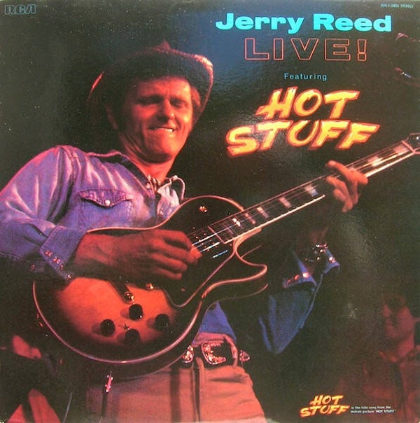 Jerry Reed Featuring Hot Stuff – Live! (LP)