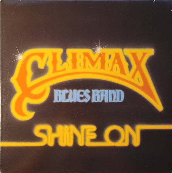 Climax Blues Band – Shine On (LP)