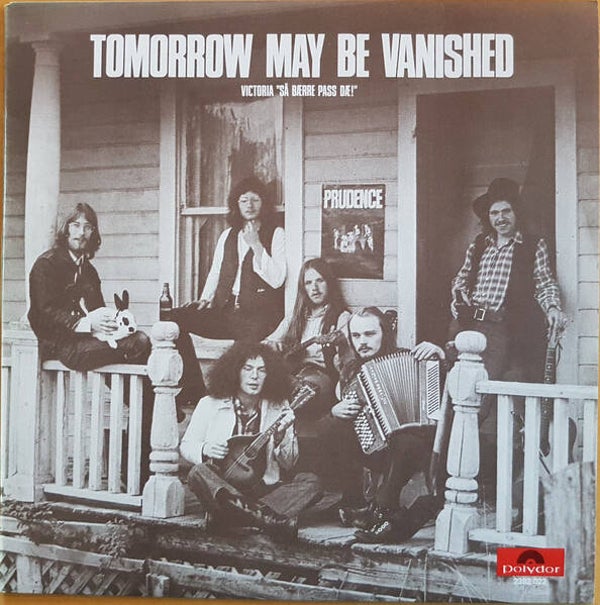 Prudence - Tomorrow May Be Vanished (Victoria, så berre pass dæ!) (LP)