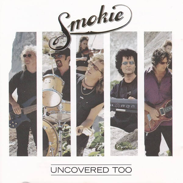 Smokie – Uncovered Too (CD)