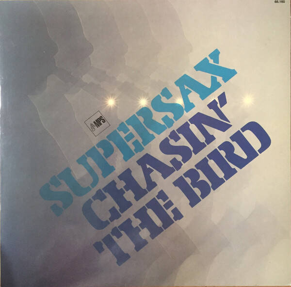 Supersax – Chasin' The Bird (LP)