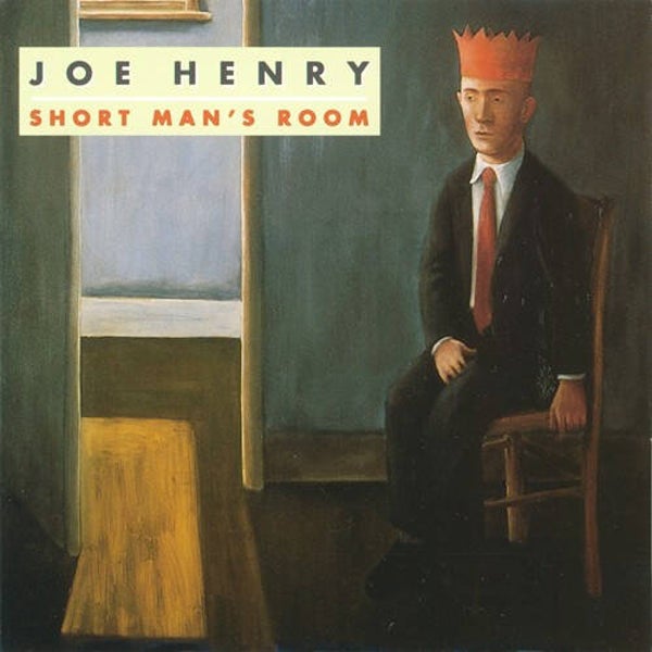 Joe Henry – Short Man's Room (CD)