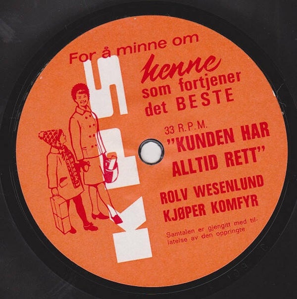 Rolv Wesenlund – Kunden Har Alltid Rett - Rolv Wesenlund Kjøper Komfyr (7" - Flexi)