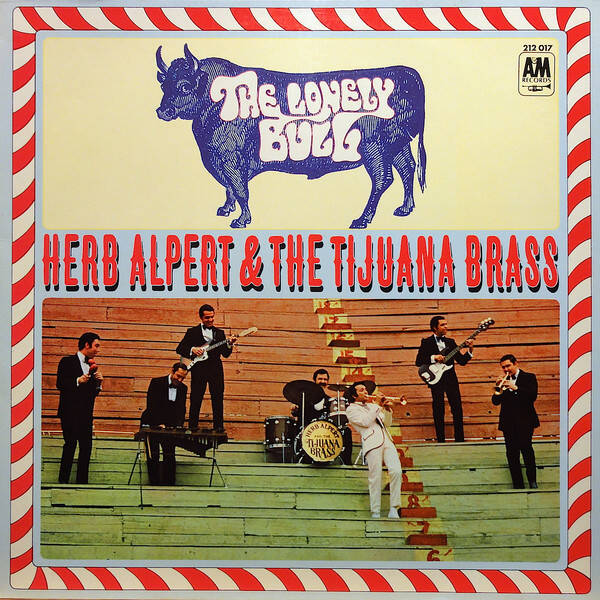 Herb Alpert And The Tijuana Brass – The Lonely Bull (LP)