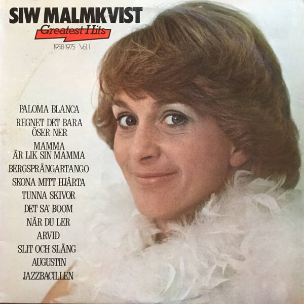 Siw Malmkvist ‎– Greatest Hits 1958-1975 Vol. 1 (LP)