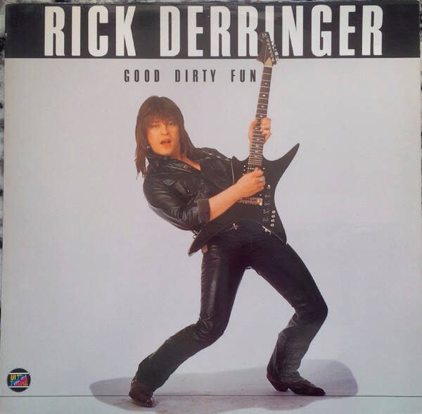Rick Derringer – Good Dirty Fun (LP)