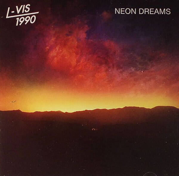 L-Vis 1990 – Neon Dreams (2LP)