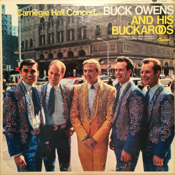 Buck Owens And His Buckaroos – Carnegie Hall Concert (LP)
