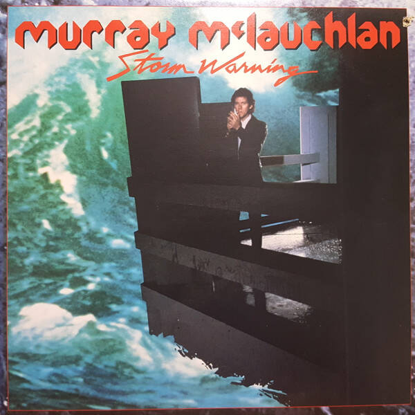 Murray McLauchlan – Storm Warning (LP)