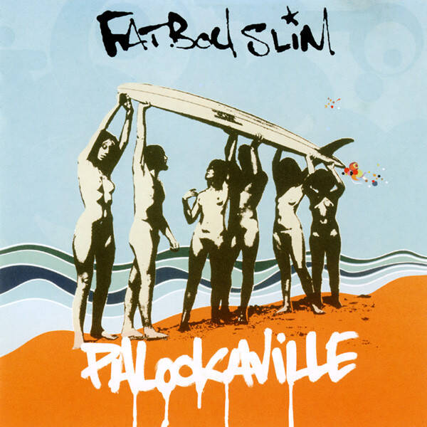 Fatboy Slim – Palookaville (CD)