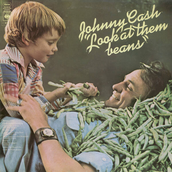 Johnny Cash – Look At Them Beans (LP)